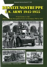 Tankograd 3028: Besatzungstruppe der U.S. Army 1945-1955 Fotos/Bilder/Modellbau