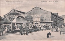 Carte postale ancienne MULHOUSE MULHAUSEN ALSACE halle marché timbrée REICH 1909