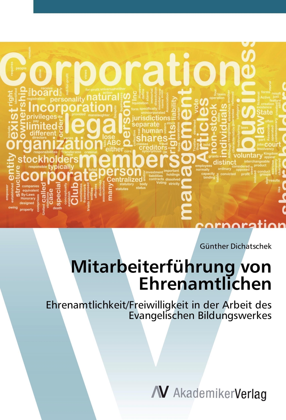 Thumbnail - Mitarbeiterführung Von Ehrenamtlichen, Günther Dichatschek