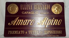 VECCHIA TABELLA PUBBLICITARIA AMARO ALPINO PRIMI 900 ELENA BERNARDO-CARAGLIO CN