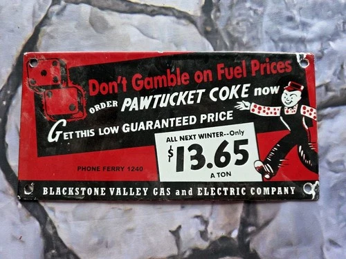 VINTAGE BLACKSTONE VALLEY GAS & ELECTRIC CO PORCELAIN SIGN PAWTUCKET COKE 10"×5"