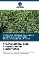 Epigmenio Castillo Gallegoss (U. A.) | Arachis Pintoi, Eine Alternative Im...