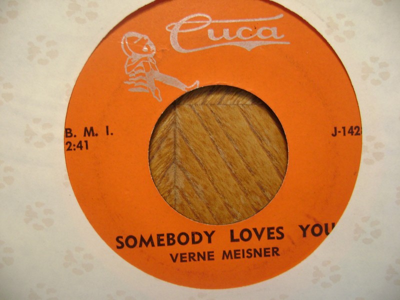 CUCA 45 RECORD J1248/ VERNE MEISNER /SLIPPIN AROUND/SOMEBODY LOVES YOU/ VG/VG+