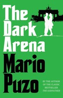 Mario Puzo | The Dark Arena | Taschenbuch | Englisch (2012) | Penguin
