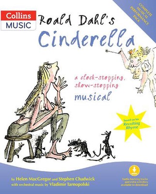 Roald Dahls Aschenputtel (Buch + Download): Eine Uhr - stoppt, Show - stoppt Musik