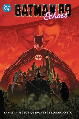 Batman '89: Echoes by Joe Quinones (Hardback Book)