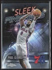 2025 Topps Chrome Paul George Base (RAW)