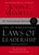 21 Irrefutable Laws of Leadership : Follow Them and People Will Follow You (25th