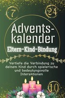 Leon MüLler | Adventskalender Eltern-Kind-Bindung | Taschenbuch | Deutsch (2024)