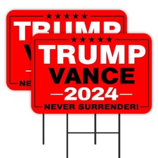 Trump Vance 2024 - Never Surrender 2 Pack Double-Sided Yard Signs 16" x 24" with