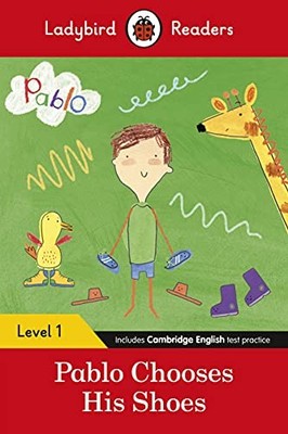 Ladybird Readers Level 1 - Pablo - Pablo Choose, Ladybird, Pablo=-