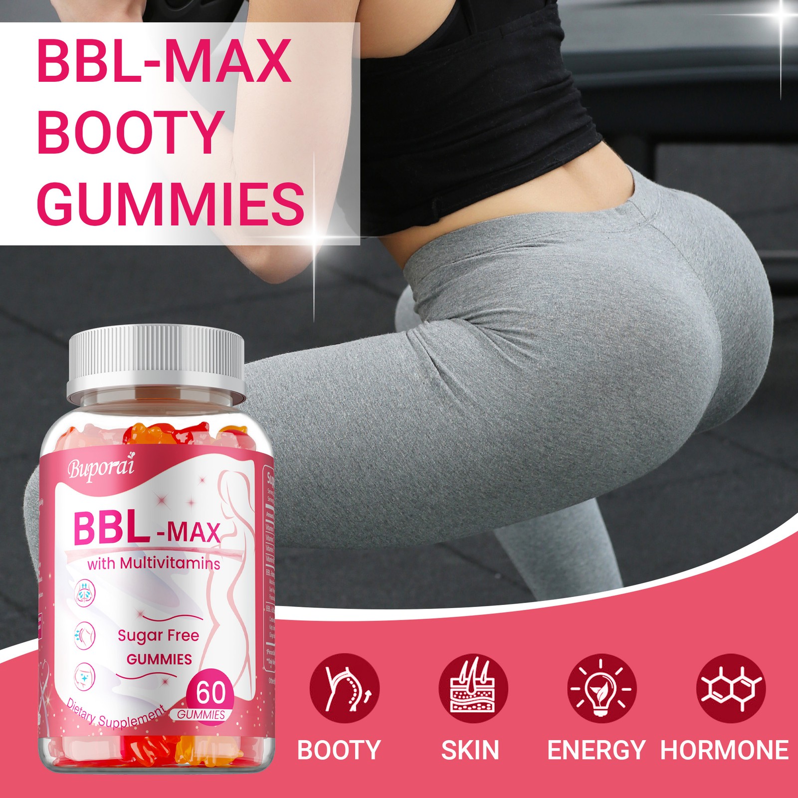 BBL -MAX Gummies - Lift and Firm Your Buttocks, Sculpting Your Hip Curves