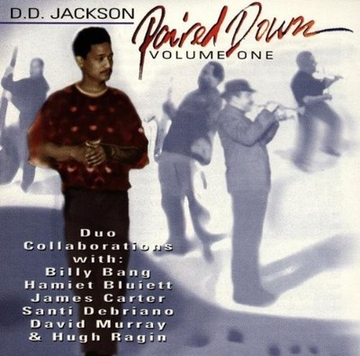 Paired Down, Vol. 1 (CD) D.D. Jackson (UK IMPORT)