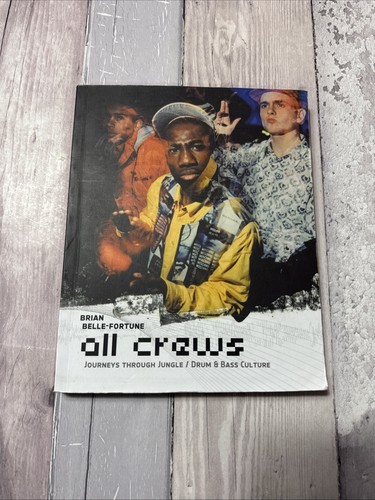 All Crews - Journeys Through Jungle/Drum & Base Culture