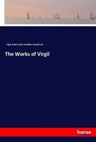 Virgil (U. A.) | The Works Of Virgil | Taschenbuch | Englisch (2018) | 324 S.