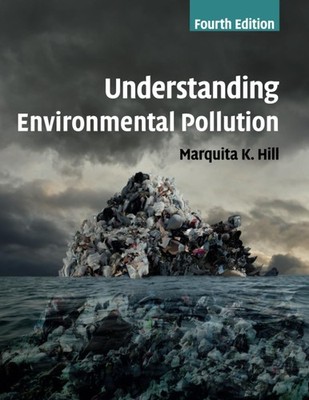 Understanding Environmental Pollution