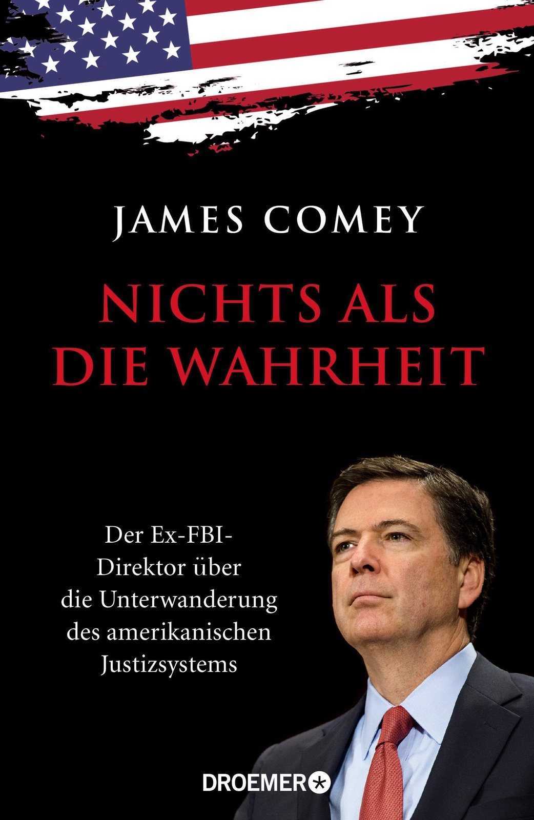 Thumbnail - James Comey | Nichts Als Die Wahrheit | Buch | Deutsch (2021) | 282 S.