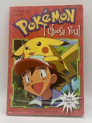 I Choose You! Scholastic Pokémon Chapter Book Tracey West 1999, Digest Paperback