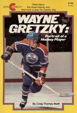 1983 WAYNE GRETZKY 'PORTRAIT OF A HOCKEY PLAYER' BOOK NRMT+ !!