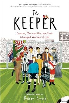 The Keeper: Soccer, Me, and the Law That Changed Womens... | Buch | Zustand gut