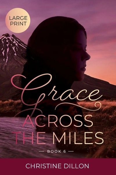 Grace Across The Miles Large Print Edition Christine Dillon Taschenbuch Englisch-image