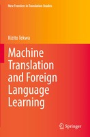Kizito Tekwa | Machine Translation And Foreign Language Learning | Taschenbuch