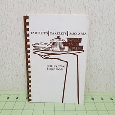Tartlets, Cakelets, Squares: Series Two Finger Foods (1963) - Vintage Cookbook