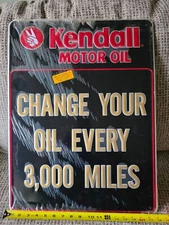 Kendall Motor Oil Sign NOS Scioto Change Your Oil Every 3,000 Miles Embossed