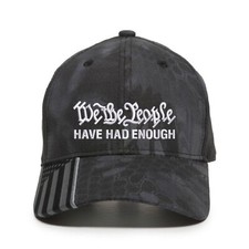 We The People Have Had Enough Embroidered One Size Fits Most with US Flag Hat