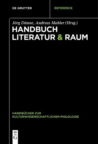 Handbuch Literatur & Raum (Hardback)