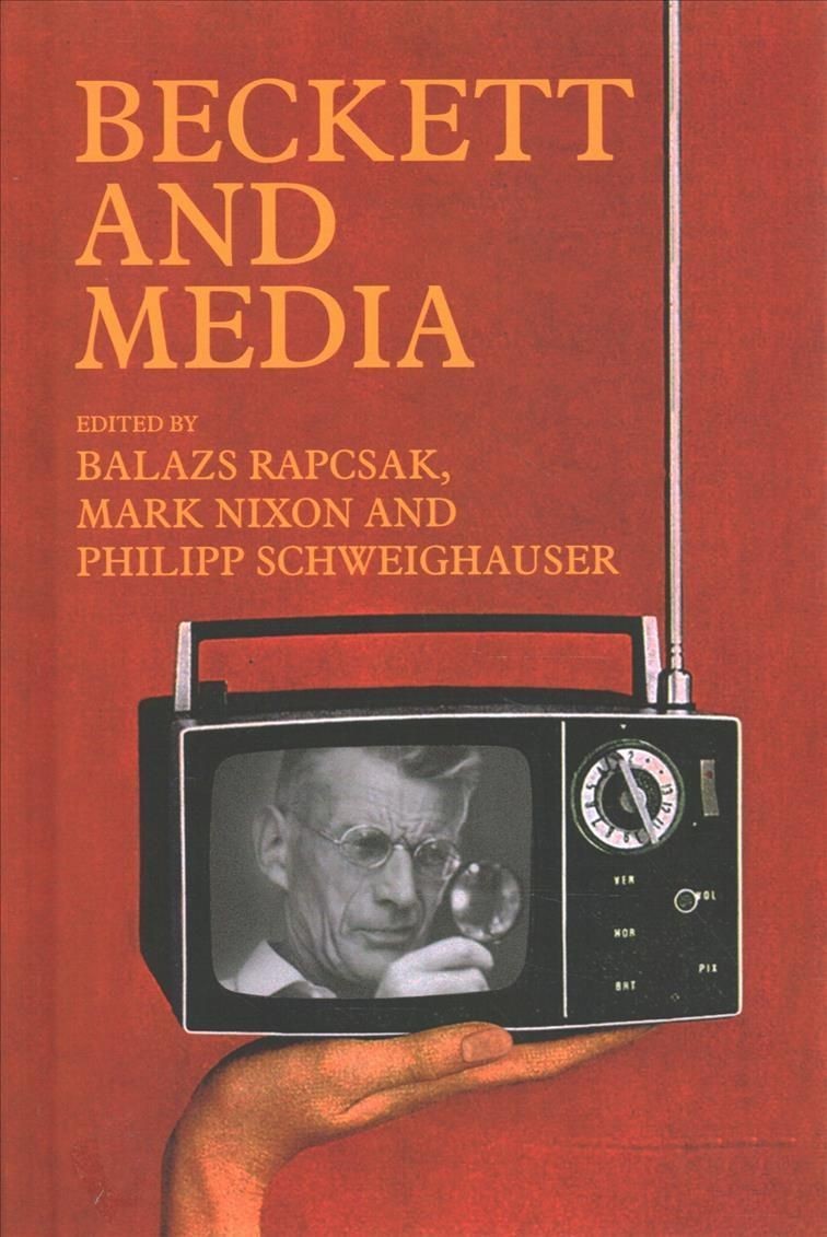 Beckett and Media by B01 (Hardback Book)