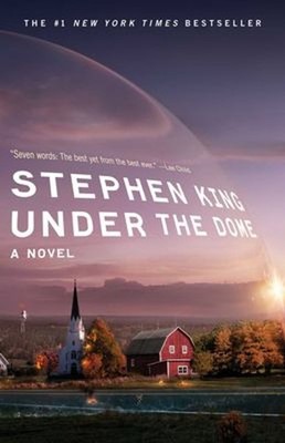 Under the Dome : A Novel Paperback Stephen King