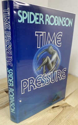 #ad #ad Spider Robinson Time Pressure 1st Edition 1987 $10.00