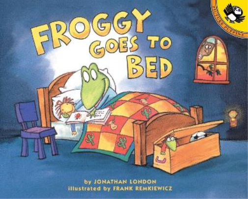 Jonathan London Froggy Goes to Bed (Taschenbuch) Froggy