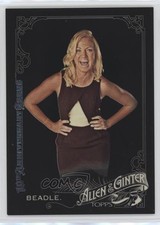 2015 Topps Allen & Ginter's X: 10th Anniversary Issue Michelle Beadle #92 4o6
