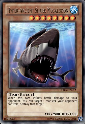 Hyper-Ancient Shark Megalodon - Rare CBLZ-EN012 - NM - YuGiOh