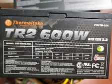 THERMALTAKE TR2 600W ATX 12V 2.3 POWER SUPPLY MODEL TR2-600NL2NC TR-600 PSU USED