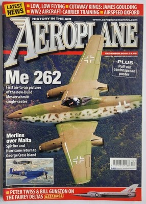 Aeroplane magazine December 2005. Me262, Fairey Deltas
