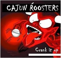 Crank It Up Von Cajun Roosters | Cd | Zustand Neu