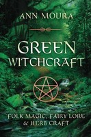 Green Witchcraft | Ann Moura | Englisch | Taschenbuch | Kartoniert / Broschiert