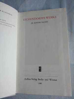 Geb. Buch: Eichendorffs Werke in einem Band, Eichendorff, Aufbau Verlag 1980