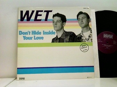 Don't Hide Inside Your Love Wet:
