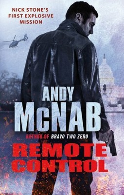 Remote Control: (Nick Stone Thriller 1) by McNab, Andy Paperback Book The Fast