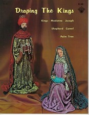 Draping the Kings How to Make Christmas Nativity Instructions Vintage Craft Book