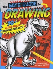 The Boys' Guide to Drawing: Revised and Updated Edition - Paperback - GOOD
