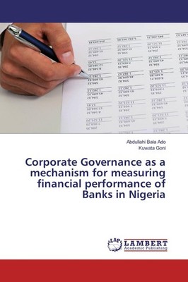Corporate Governance as a mechanism for measuring financial performance of Banks