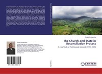 The Church And State In Reconciliation Process Gerald Sinzayivaho