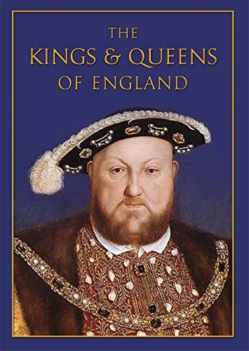 The Kings & Queens of England,Nicholas Best