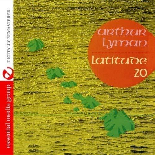 Arthur Lyman Latitude 20 (Digitally Remastered) (CD)