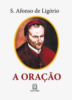 Santo Afonso Maria De LigóRio | A OraçãO | Taschenbuch | Portugiesisch (2020)